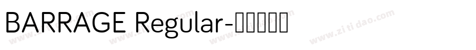 BARRAGE Regular字体转换